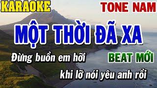 Karaoke Một Thời Đã Xa Tone Nam  Karaoke Beat  84