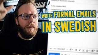 Write FORMAL EMAILS in SWEDISH