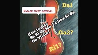 Violin first lesson How to play Sa  Ri Ga Ma Pa Dha Ni Sa on violin