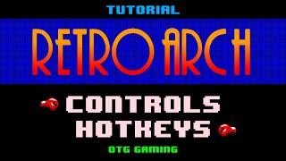 RetroArch Controls and Hotkeys Setup Tutorial 2023