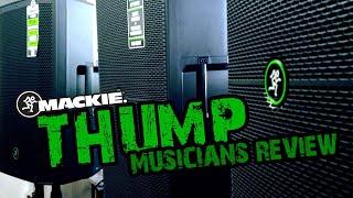 MACKIE THUMP 15 Musician Review