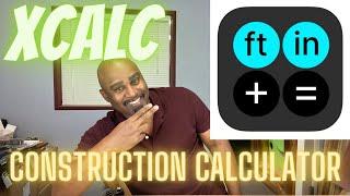 XCALC CONSTRUCTION CALCULATOR FOR PROS