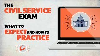 The Civil Service Exam What To Expect and How To Prepare