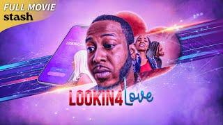 Lookin4Love  Drama  Full Movie  Online Dating App