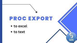 proc exportadvance sasprocedures in sasexport