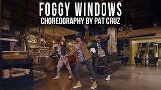 Zacari Foggy Windows Choreography by Pat Cruz