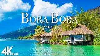 FLYING OVER BORA BORA 4K UHD - Relaxing Music With Stunning Beautiful Nature 4K Video Ultra HD