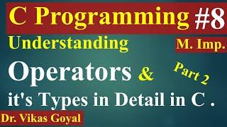 #8 Operators in C Language Part 2 with Notes  C Programming  C Language