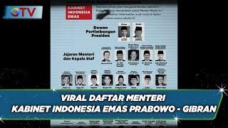 Viral Daftar Menteri Prabowo - Gibran - BIP 2102