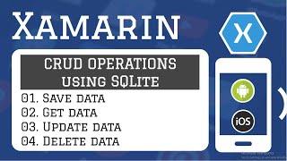Xamarin  Create a Simple Complete App using Xamarin Full CRUD Operation