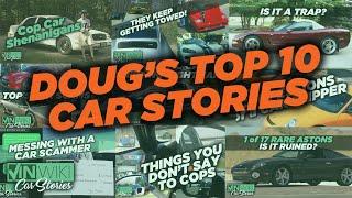 Dougs Top 10 Car Stories