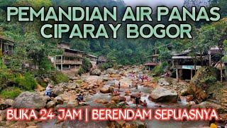 PEMANDIAN AIR PANAS CIPARAY BOGOR  WISATA TERSEMBUNYI DI GUNUNG BUNDER