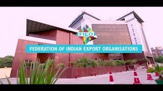 Everything about Federation of Indian Export Organisations FIEO