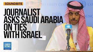 Saudi Foreign Minister Netanyahu mentioned word Palestine not once  Dawn News English