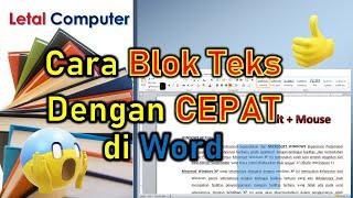 Cara Blok Teks dengan cepat di Word