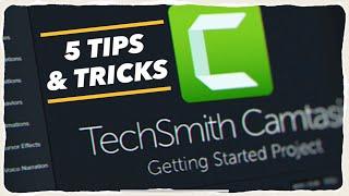 5 Camtasia Tips & Tricks That Made My Life 10x Easier