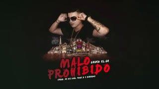 Malo  Prohibido Shako El Sh  VIDEO LYRICS