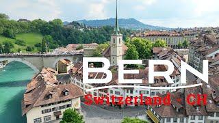 Bern  Switzerland - 4K Drone - Best Places