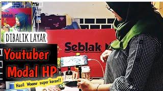 Cara Menjadi Youtuber Pemula Modal HP   BEHIND THE SCENE CHANNEL MEMASAK MODAL HP