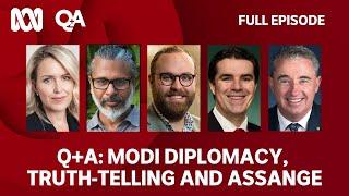 Q+A Modi diplomacy truth-telling and Assange