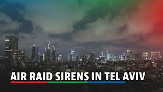 Air raid sirens heard in Tel Aviv  ABS-CBN News