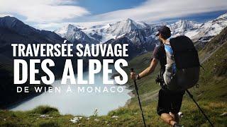 WILD TRAVERSE OF THE ALPS  78 days from Wien to Monaco  FILM