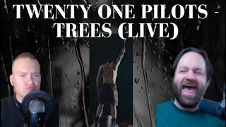 twenty one pilots - trees live  REACTION @twentyonepilots