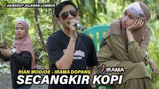 KEKASIH RIAN MODJOE TERLIHAT DIAM DI NYANYIKAN SECANGKIR KOPI BERSAMA DANGDUT JALANAN IRAMA DOPANG