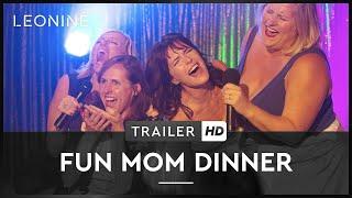 Fun Mom Dinner - Trailer deutschgerman FSK 0