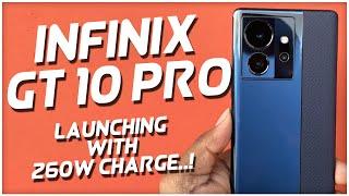  INFINIX GT 10 PRO  - 260W Charging Dimensity 9000 and Much More.. HINDI