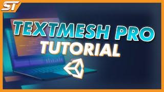 A Beginner Guide to TEXTMESHPRO Unity UI Tutorial