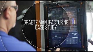Graetz Mfg. increases productivity and meets growing demand with Mazaks machining centers.