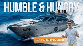 82 Pershing Yacht Walkthrough HUMBLE AND HUNGRY