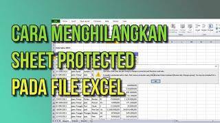 Cara menghilangkan sheet protected pada file excel dengan mudah