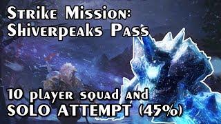 GW2 - Strike Mission Shiverpeaks Pass - Squad Kill and SOLO ATTEMPT 45%  JessTheStardustCharr