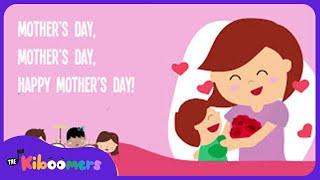 Happy Mothers Day Lyric Video - The Kiboomers Preschool Songs & Nursery Rhymes for Mom