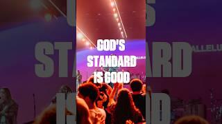 God’s standard…