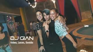 DJ GIAN - Cumpleaños Tessy 261122 Lima