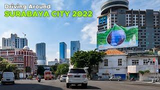Driving Around SURABAYA CITY 2022