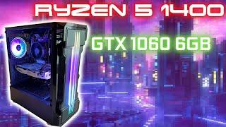 Ryzen 5 1400 & GTX 1060 6GB In 2022