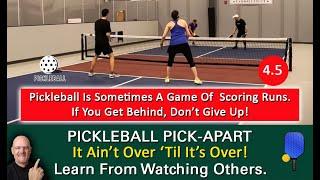 Pickleball Inspiration No Matter How Far Behind You May Get Youre Really Never Out Of It