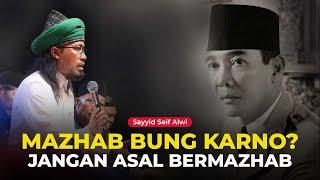 ADA MAZHAB BUNG KARNO?.. JANGAN ASAL BERMAZHAB