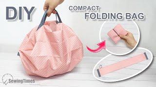 DIY COMPACT FOLDING BAG  How to Make Reusable Shopping Bag EASY sewingtimes