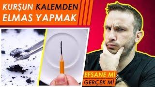 KURŞUN KALEM İLE ELMAS YAPMAK  EFSANE Mİ GERÇEK Mİ