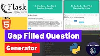 Python Tutorials & Projects 03 - Gap Filled Question Generator Using NLP + Flask+ NLTK  Source Code