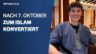 Nach 7. Oktober zum Islam konvertiert