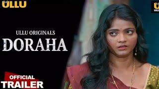 Doraha Part 2 ullu originals  ullu web series ullu web series 2023