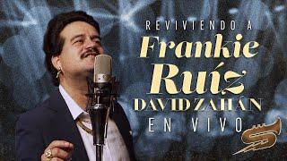 Reviviendo A Frankie Ruiz l En Vivo David Zahan – Salsa Power