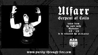 Ulfarr UK - Serpent of Coils Trackpremiere 2023