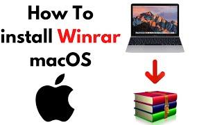 How to Download And Install Winrar on Mac  macOS